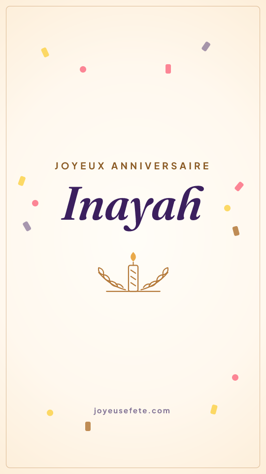 Image « Joyeux anniversaire Inayah » au format story