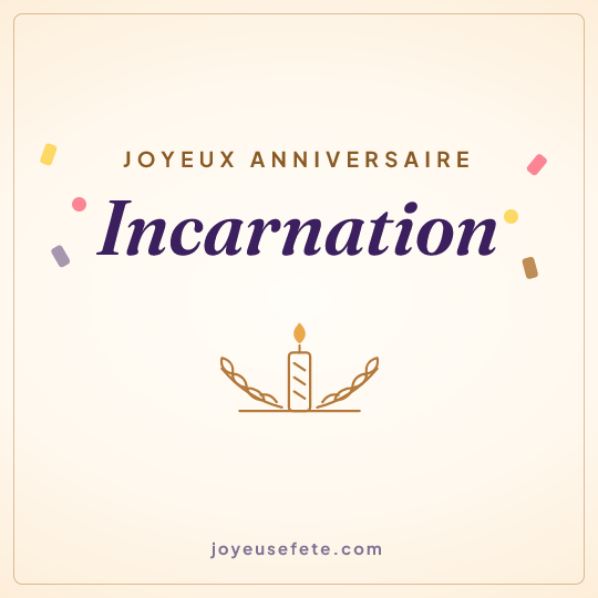 Image carrée « Joyeux anniversaire Incarnation » pour WhatsApp