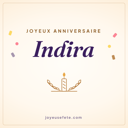 Image carrée « Joyeux anniversaire Indira » pour WhatsApp