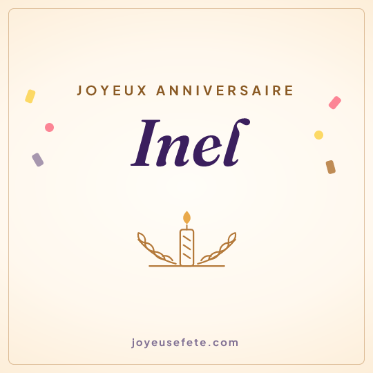 Image carrée « Joyeux anniversaire Inel » pour WhatsApp