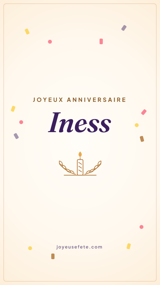 Image « Joyeux anniversaire Iness » au format story