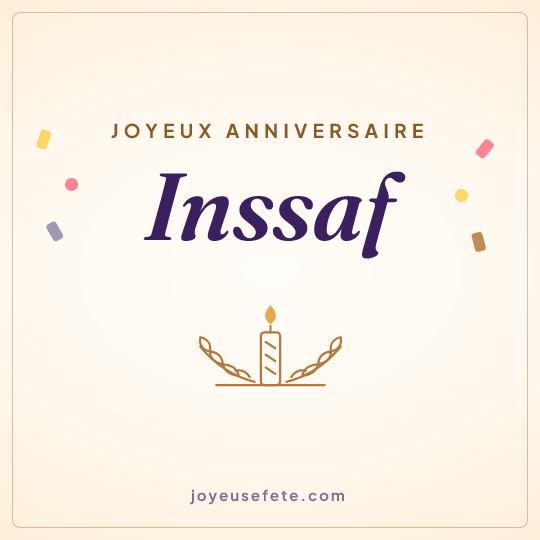 Image carrée « Joyeux anniversaire Inssaf » pour WhatsApp