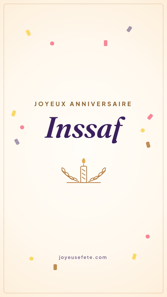 Image « Joyeux anniversaire Inssaf » au format story