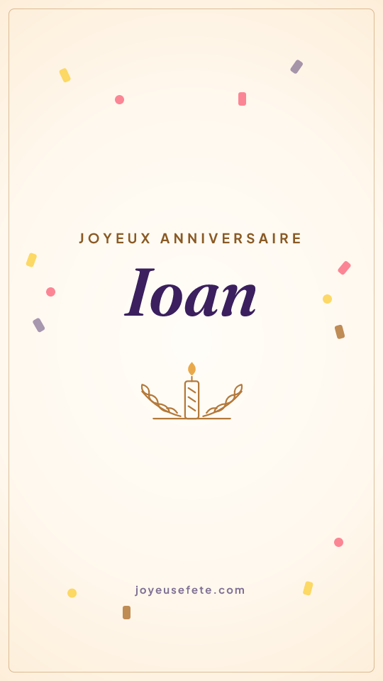 Image « Joyeux anniversaire Ioan » au format story