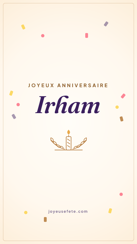 Image « Joyeux anniversaire Irham » au format story