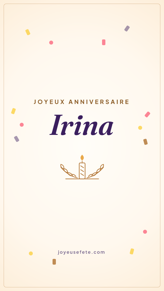 Image « Joyeux anniversaire Irina » au format story