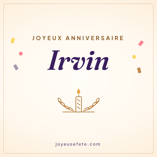 Image carrée « Joyeux anniversaire Irvin » pour WhatsApp