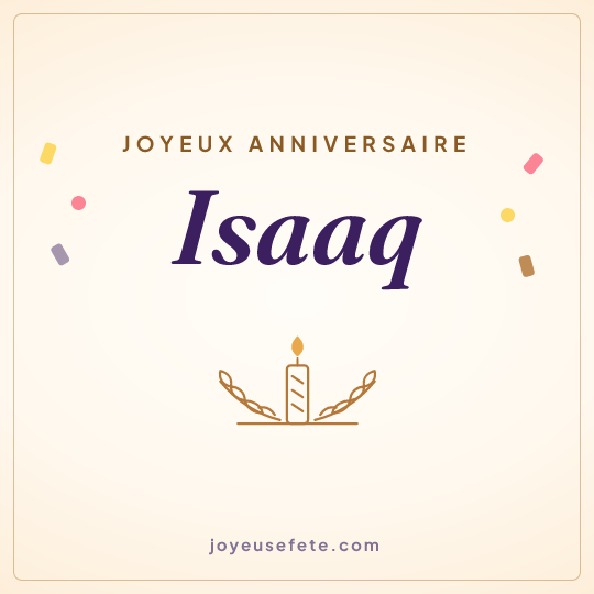 Image carrée « Joyeux anniversaire Isaaq » pour WhatsApp