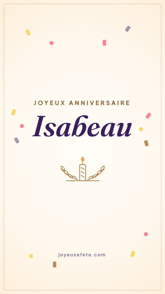 Image « Joyeux anniversaire Isabeau » au format story
