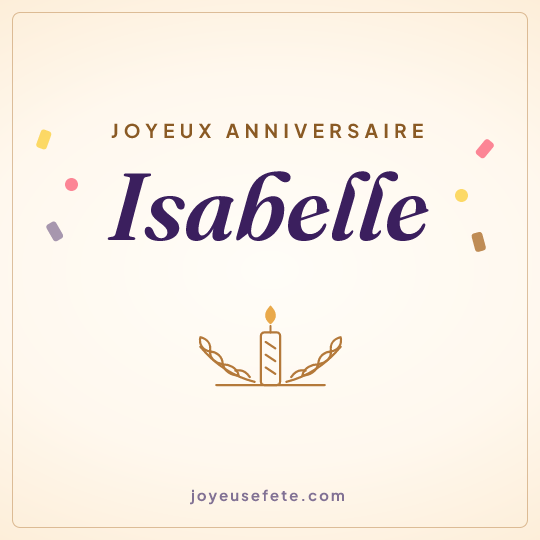 Image carrée « Joyeux anniversaire Isabelle » pour WhatsApp
