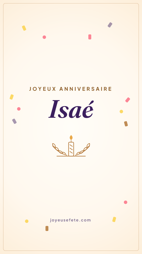 Image « Joyeux anniversaire Isaé » au format story