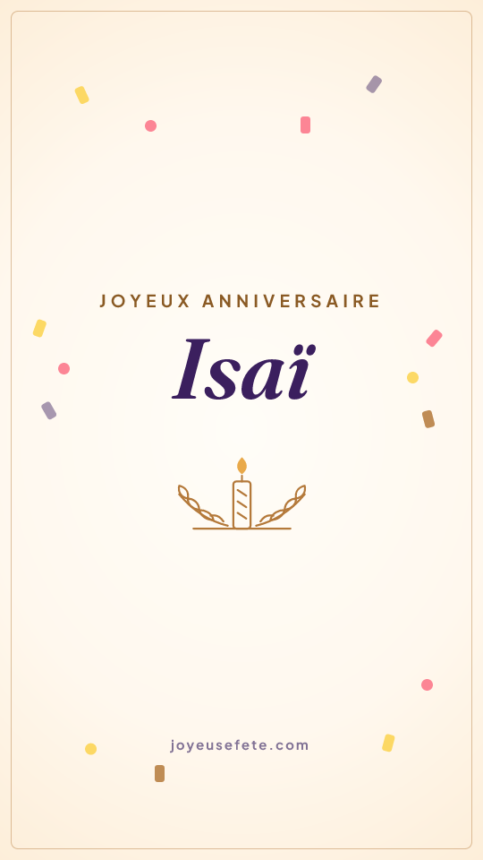 Image « Joyeux anniversaire Isaï » au format story