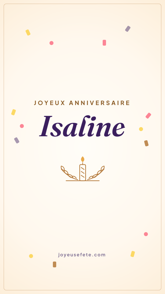 Image « Joyeux anniversaire Isaline » au format story