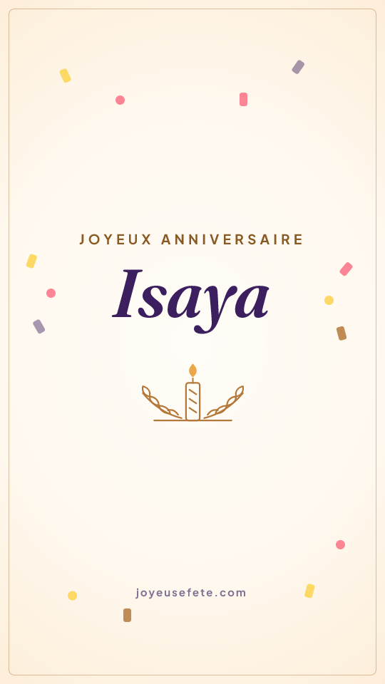 Image « Joyeux anniversaire Isaya » au format story