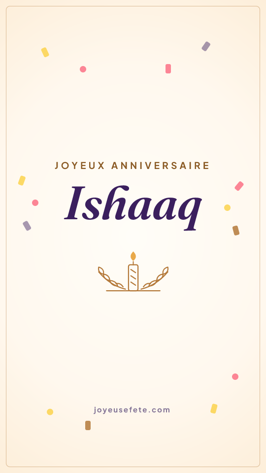 Image « Joyeux anniversaire Ishaaq » au format story