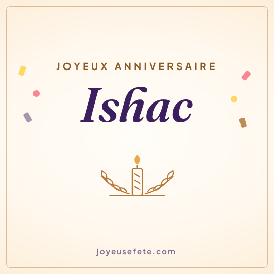 Image carrée « Joyeux anniversaire Ishac » pour WhatsApp