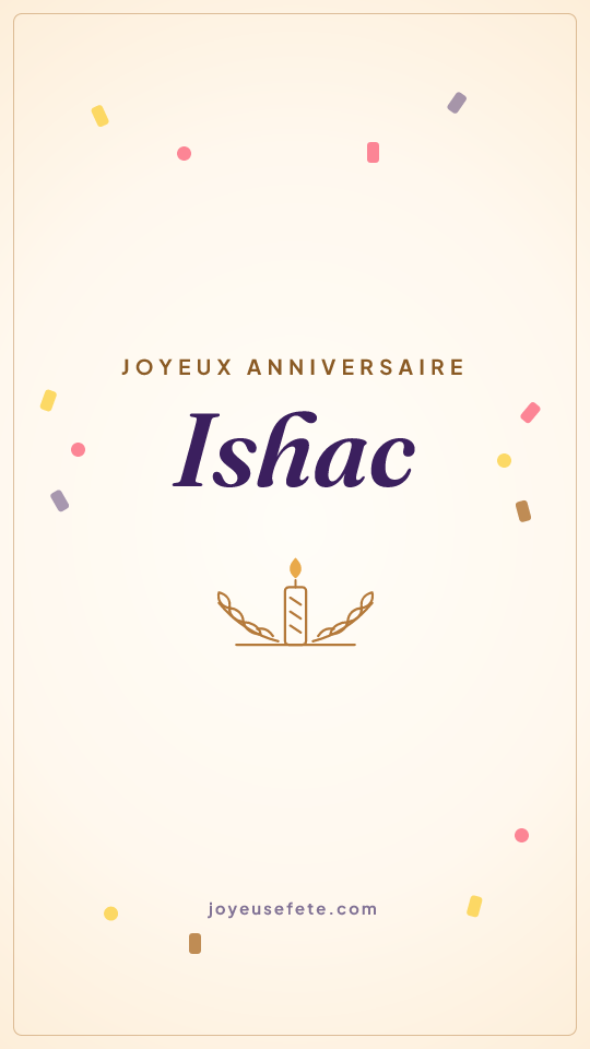 Image « Joyeux anniversaire Ishac » au format story