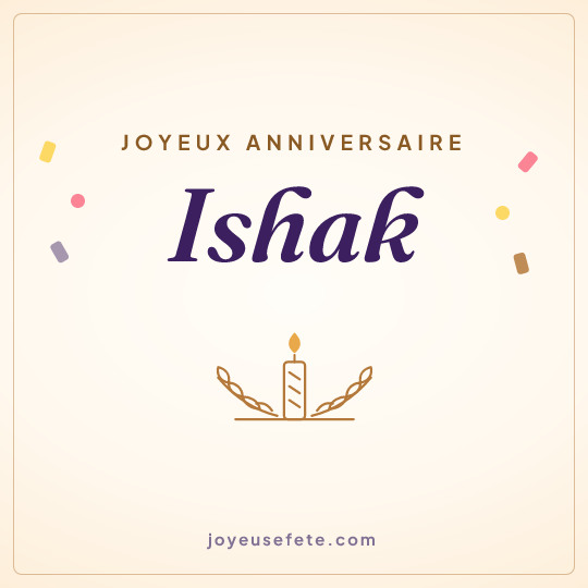 Image carrée « Joyeux anniversaire Ishak » pour WhatsApp