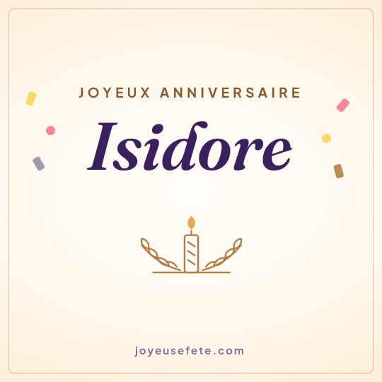 Image carrée « Joyeux anniversaire Isidore » pour WhatsApp