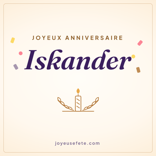 Image carrée « Joyeux anniversaire Iskander » pour WhatsApp