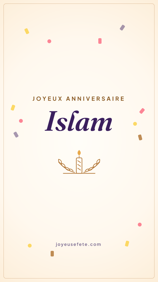 Image « Joyeux anniversaire Islam » au format story