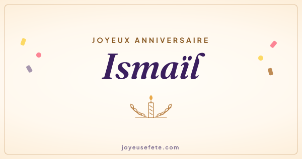 Image « Joyeux anniversaire Ismaïl » au format large