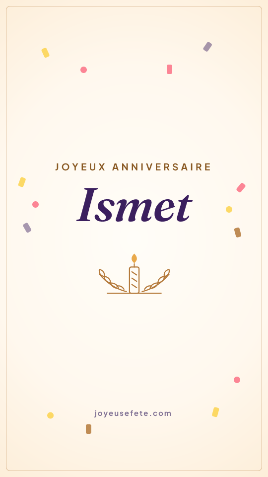 Image « Joyeux anniversaire Ismet » au format story
