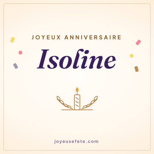 Image carrée « Joyeux anniversaire Isoline » pour WhatsApp
