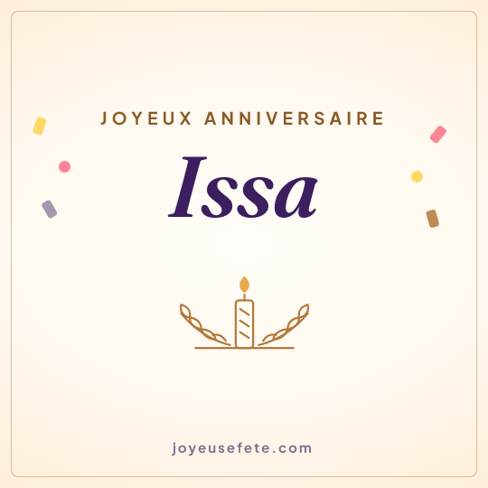 Image carrée « Joyeux anniversaire Issa » pour WhatsApp