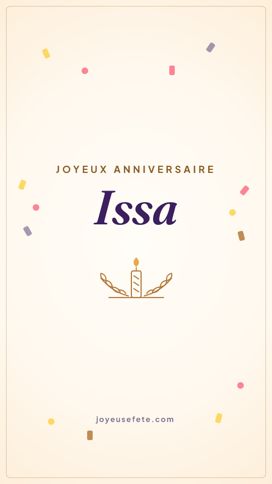 Image « Joyeux anniversaire Issa » au format story