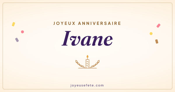 Image « Joyeux anniversaire Ivane » au format large