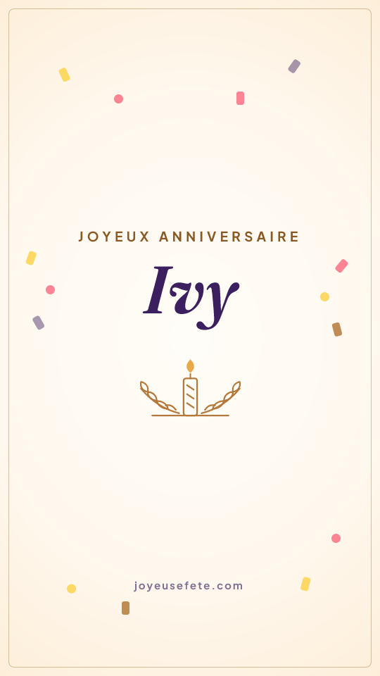 Image « Joyeux anniversaire Ivy » au format story