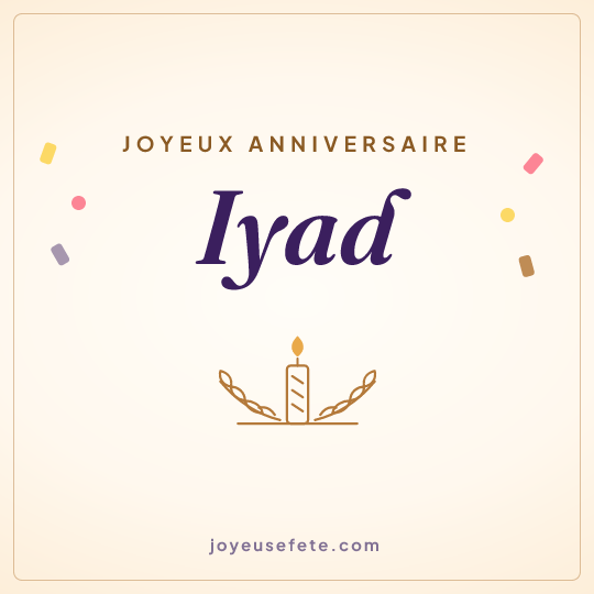 Image carrée « Joyeux anniversaire Iyad » pour WhatsApp