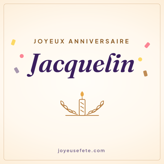 Image carrée « Joyeux anniversaire Jacquelin » pour WhatsApp