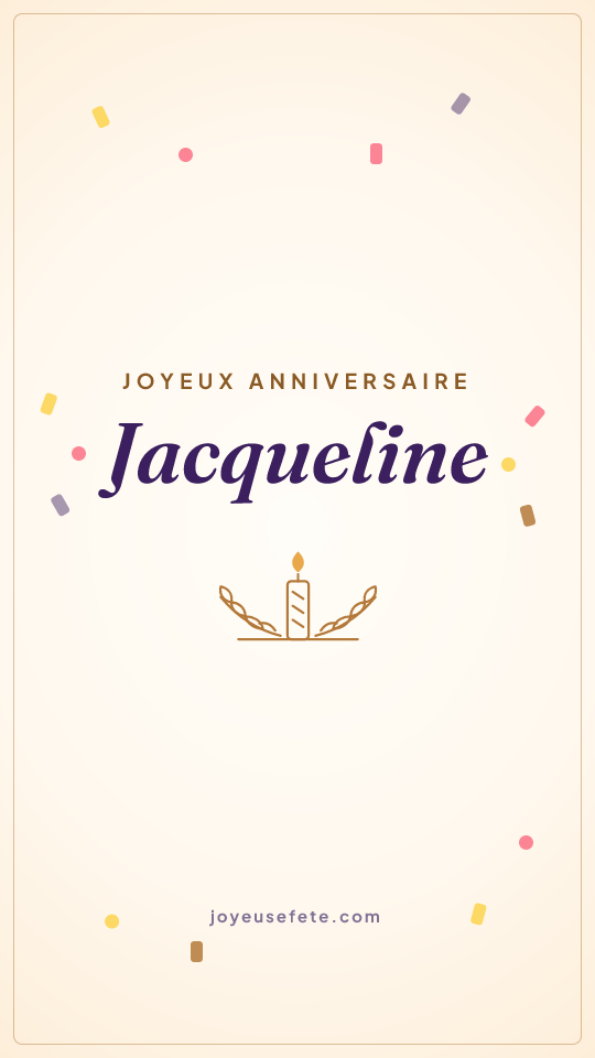 Image « Joyeux anniversaire Jacqueline » au format story