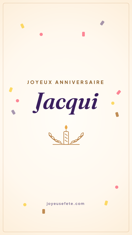 Image « Joyeux anniversaire Jacqui » au format story