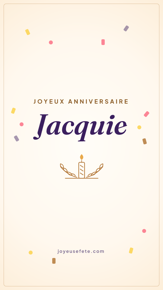 Image « Joyeux anniversaire Jacquie » au format story