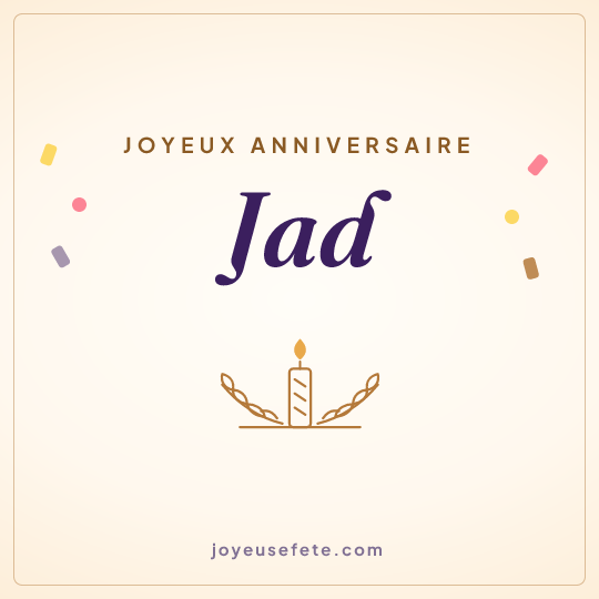 Image carrée « Joyeux anniversaire Jad » pour WhatsApp