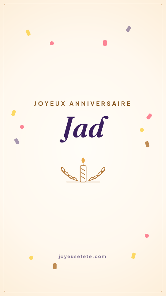 Image « Joyeux anniversaire Jad » au format story