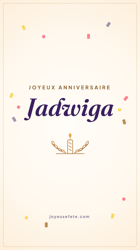 Image « Joyeux anniversaire Jadwiga » au format story