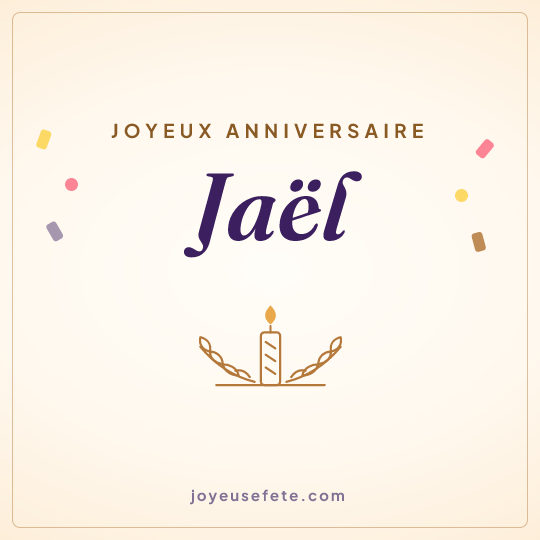 Image carrée « Joyeux anniversaire Jaël » pour WhatsApp