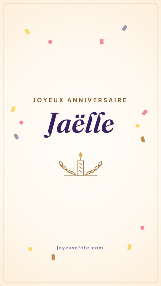 Image « Joyeux anniversaire Jaëlle » au format story