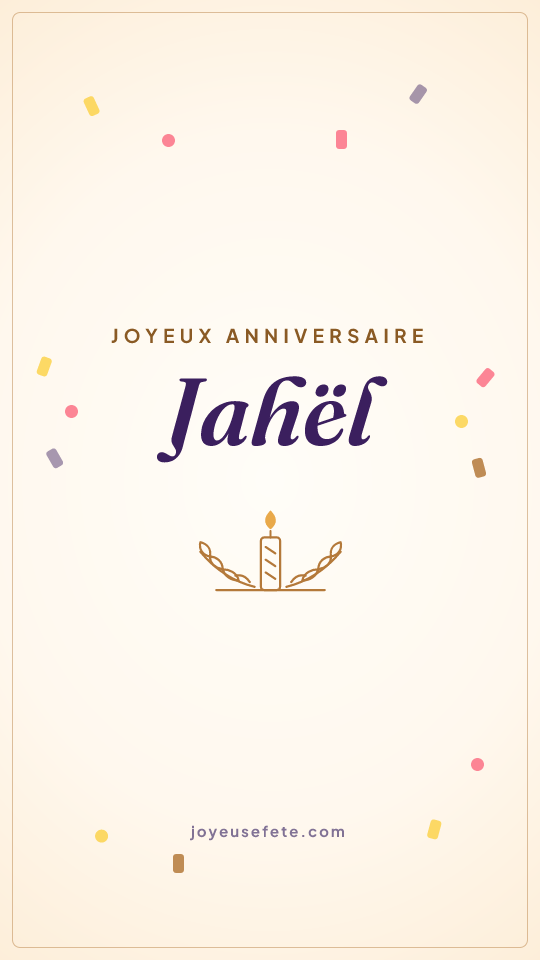 Image « Joyeux anniversaire Jahël » au format story