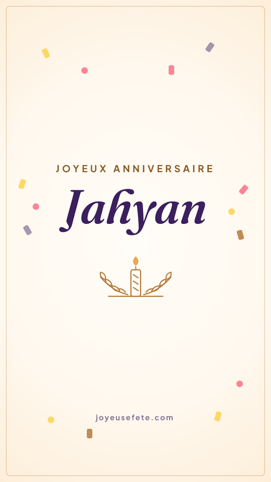 Image « Joyeux anniversaire Jahyan » au format story