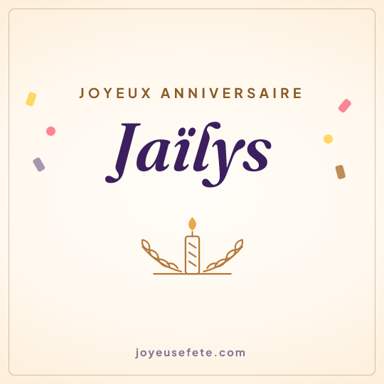 Image carrée « Joyeux anniversaire Jaïlys » pour WhatsApp