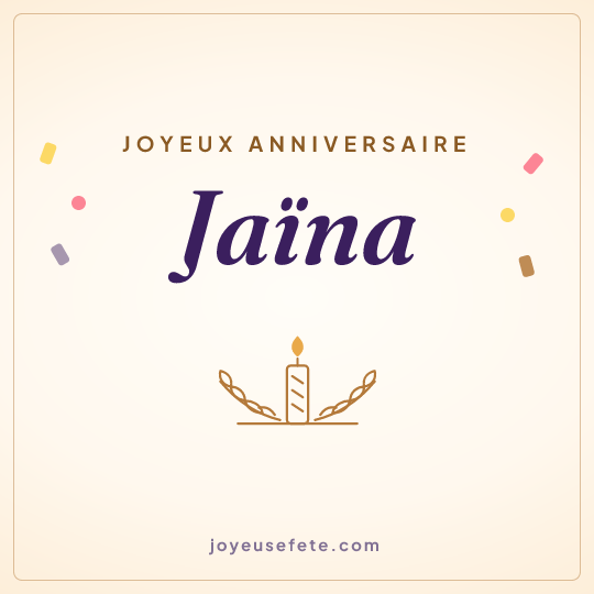 Image carrée « Joyeux anniversaire Jaïna » pour WhatsApp