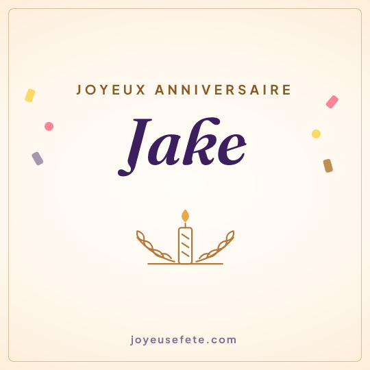 Image carrée « Joyeux anniversaire Jake » pour WhatsApp