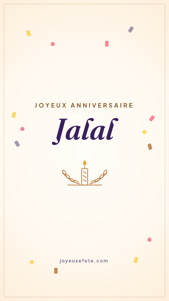 Image « Joyeux anniversaire Jalal » au format story