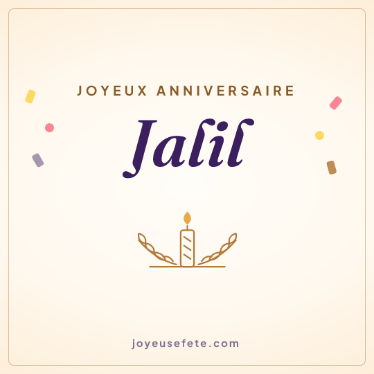 Image carrée « Joyeux anniversaire Jalil » pour WhatsApp