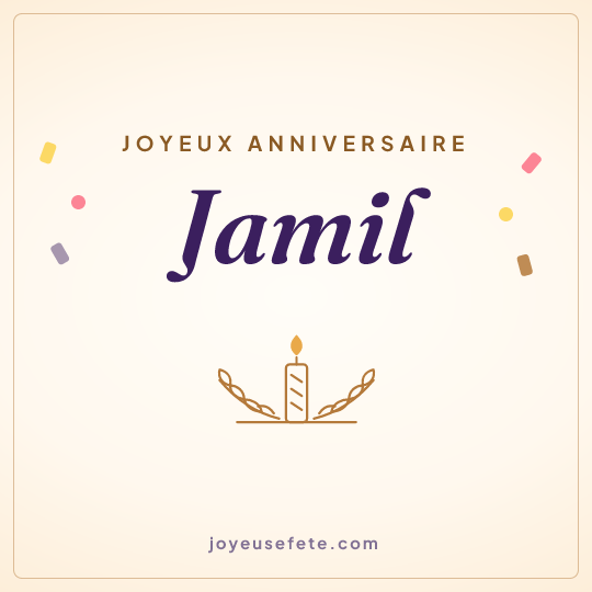 Image carrée « Joyeux anniversaire Jamil » pour WhatsApp